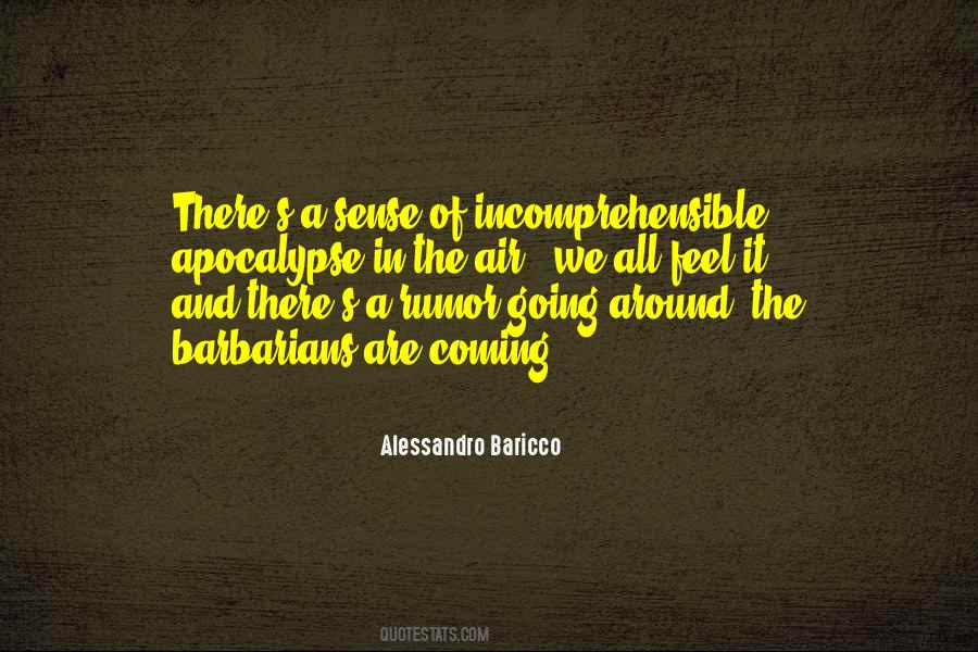 Alessandro Baricco Quotes #738737