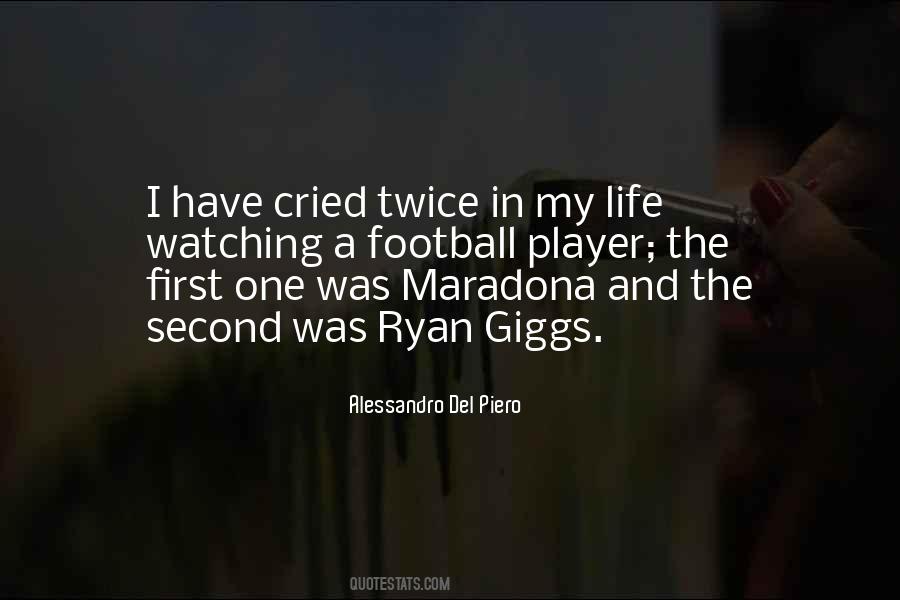 Alessandro Del Piero Quotes #343662