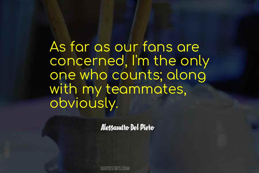 Alessandro Del Piero Quotes #808131