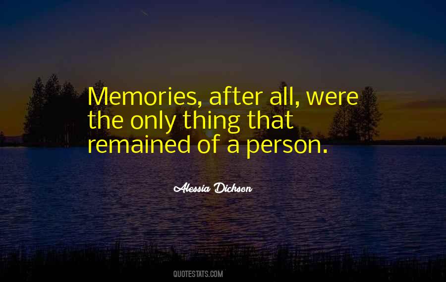 Alessia Dickson Quotes #1386239