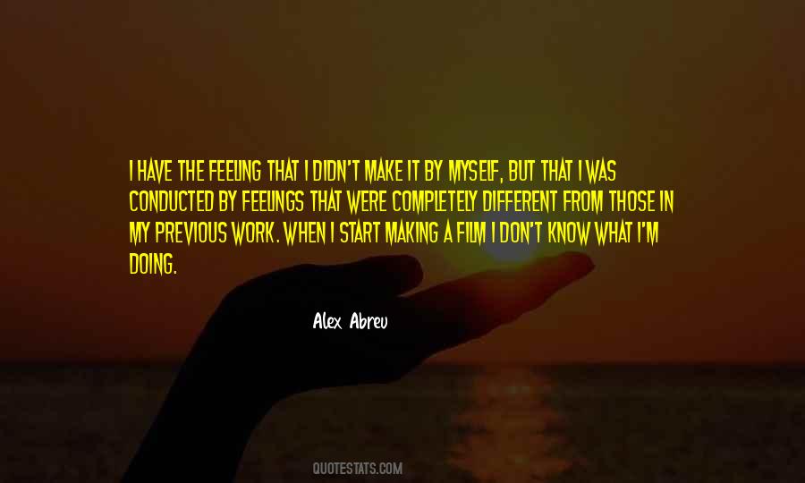 Alex Abreu Quotes #1035486