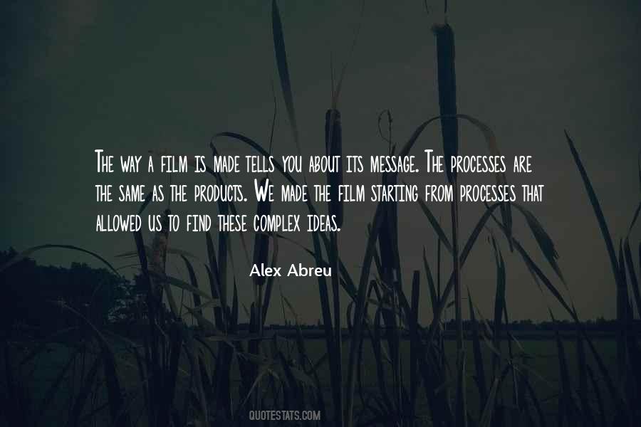 Alex Abreu Quotes #1213423