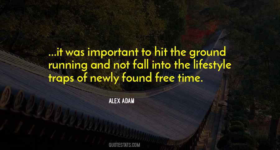 Alex Adam Quotes #1244515