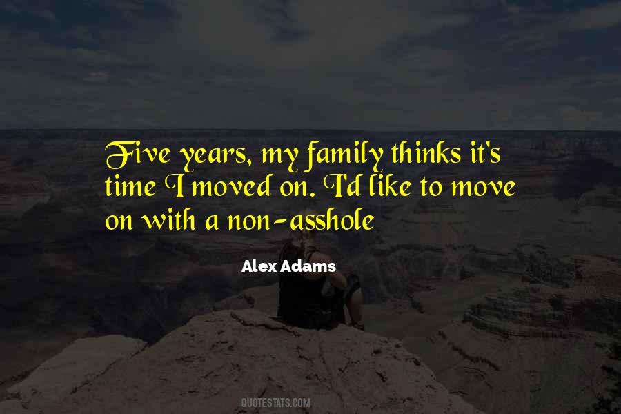 Alex Adams Quotes #1372174