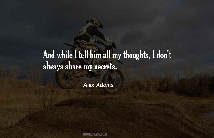 Alex Adams Quotes #1565037