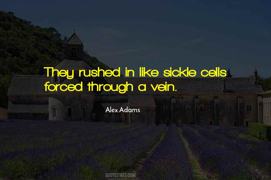 Alex Adams Quotes #1607210