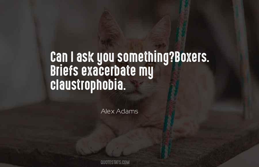 Alex Adams Quotes #298369