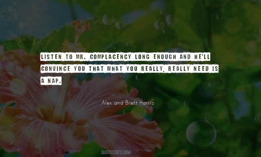 Alex And Brett Harris Quotes #751310