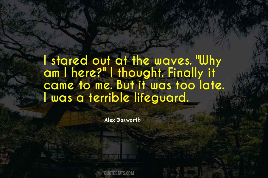 Alex Bosworth Quotes #1151588