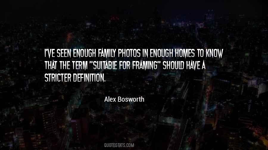 Alex Bosworth Quotes #160409