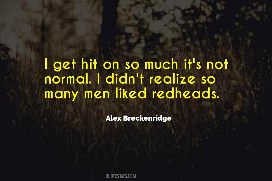 Alex Breckenridge Quotes #168867