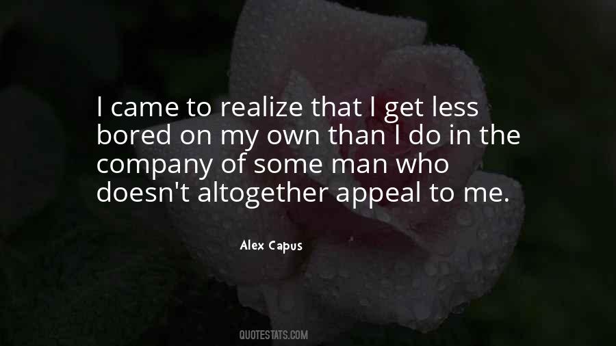 Alex Capus Quotes #30595