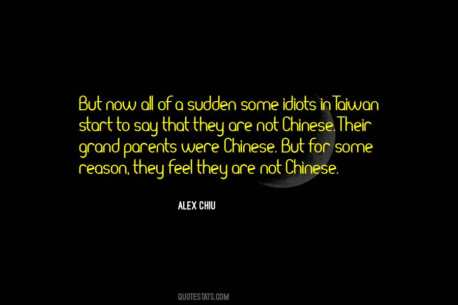 Alex Chiu Quotes #733764