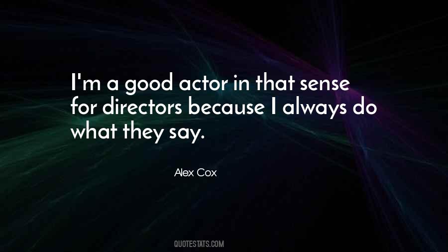Alex Cox Quotes #1296661