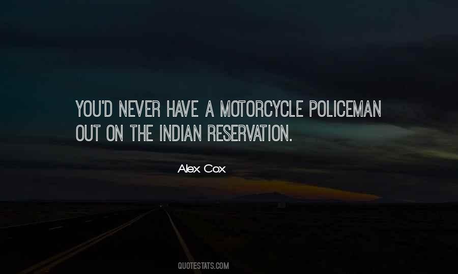 Alex Cox Quotes #907033