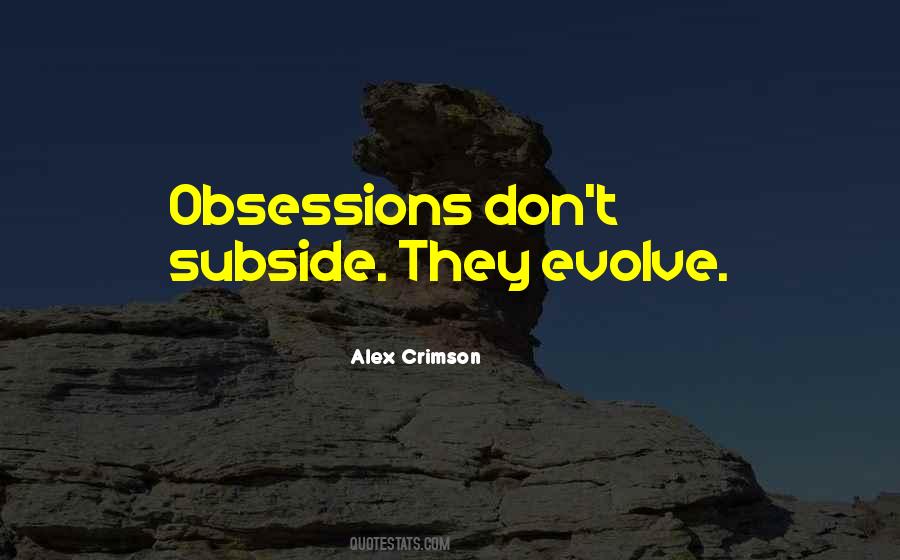 Alex Crimson Quotes #1705915