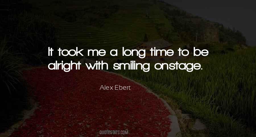 Alex Ebert Quotes #1348824