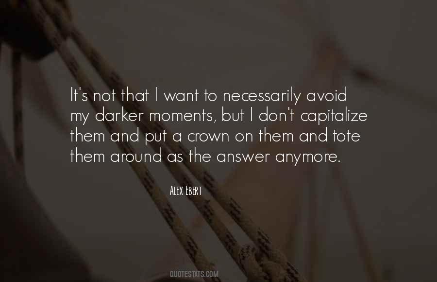 Alex Ebert Quotes #1359022