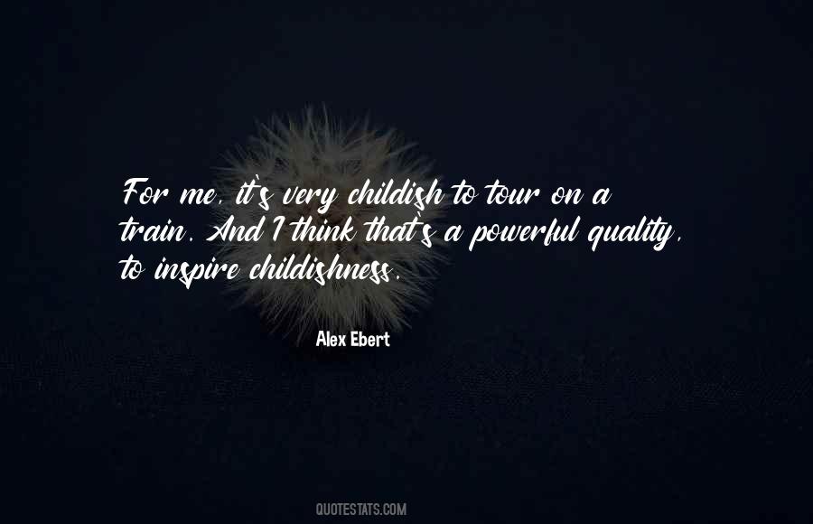 Alex Ebert Quotes #572442