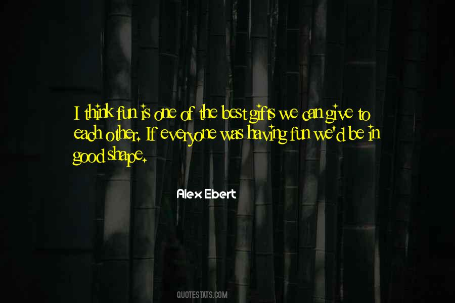Alex Ebert Quotes #635319