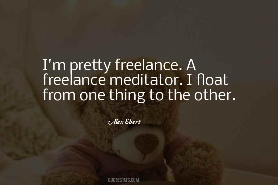 Alex Ebert Quotes #782420