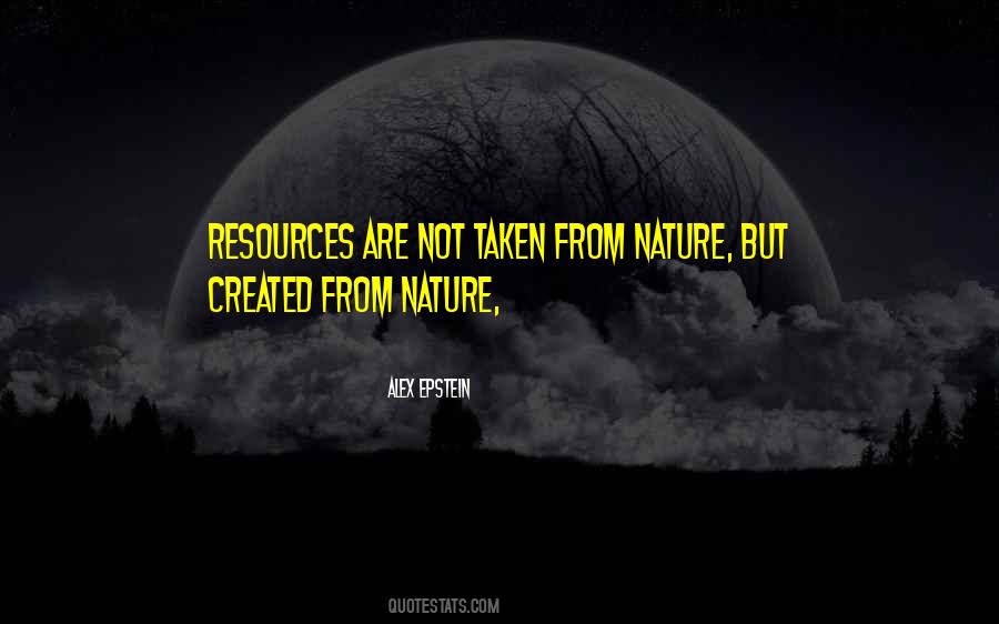 Alex Epstein Quotes #1452622