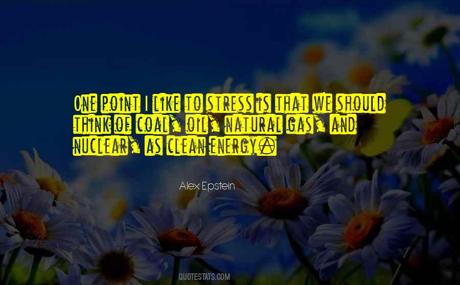 Alex Epstein Quotes #58882