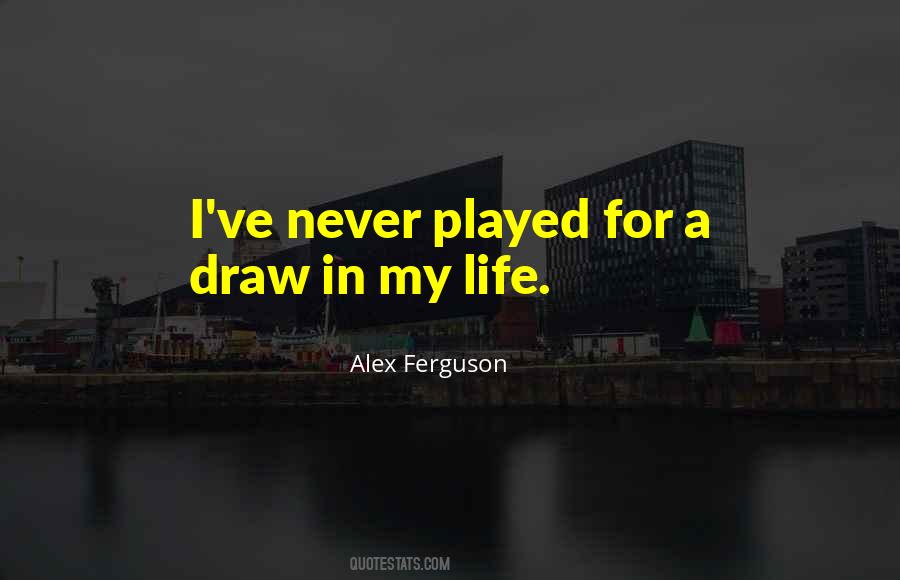 Alex Ferguson Quotes #11174
