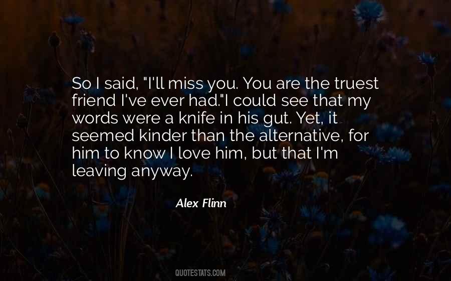 Alex Flinn Quotes #1408994