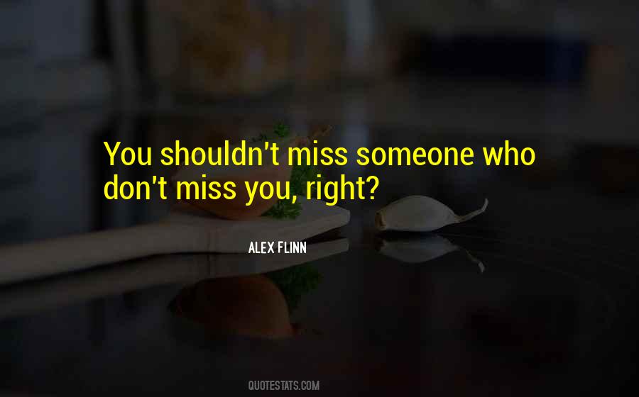 Alex Flinn Quotes #1691589