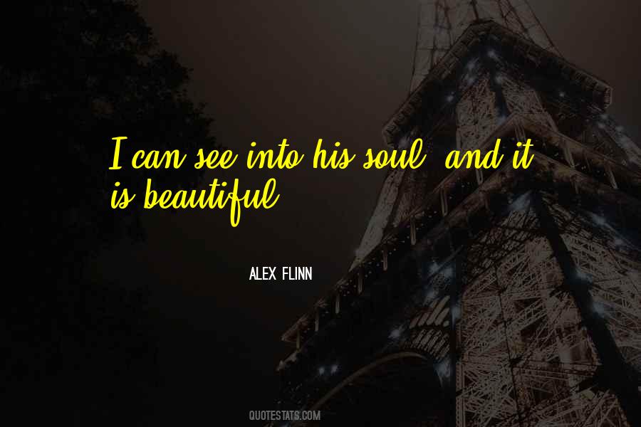 Alex Flinn Quotes #1735199