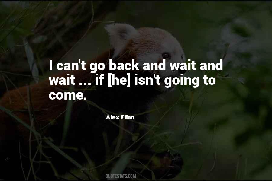 Alex Flinn Quotes #572692