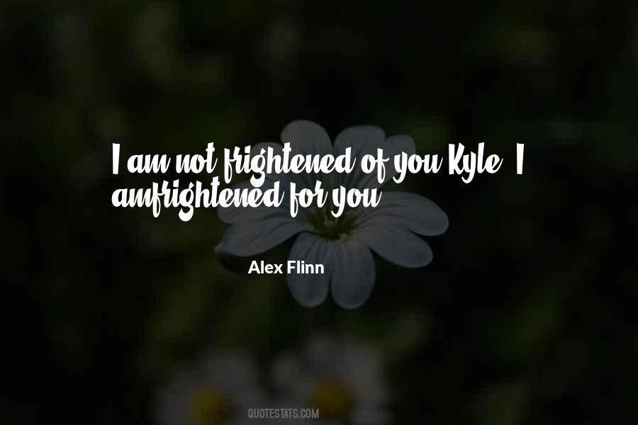 Alex Flinn Quotes #751626