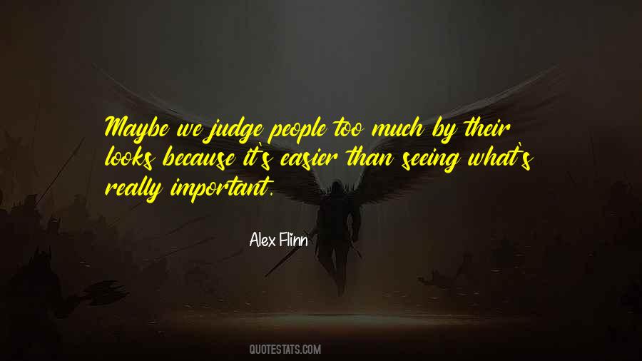 Alex Flinn Quotes #857515