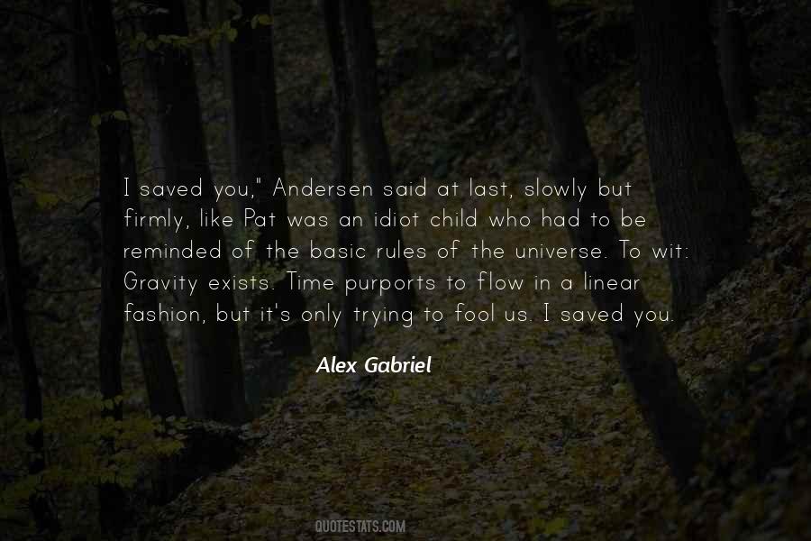 Alex Gabriel Quotes #97355