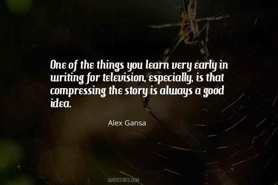 Alex Gansa Quotes #1112714