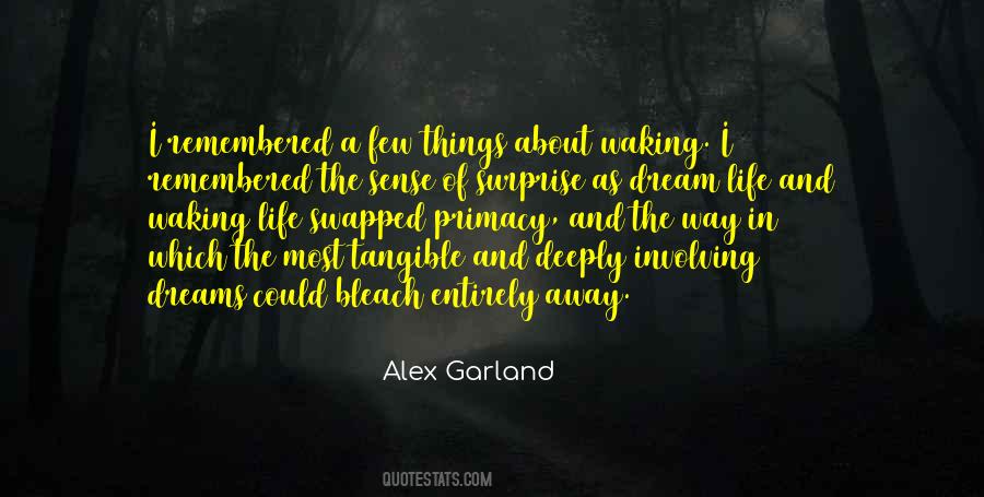 Alex Garland Quotes #364088