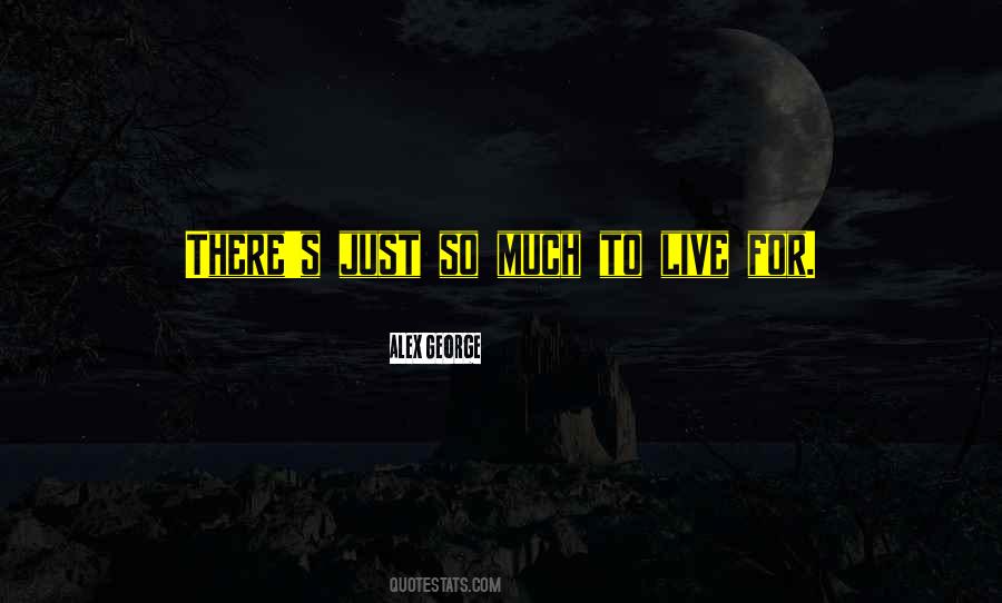 Alex George Quotes #516801