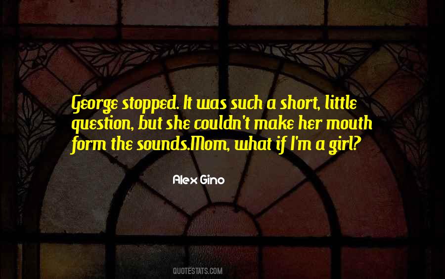 Alex Gino Quotes #792935