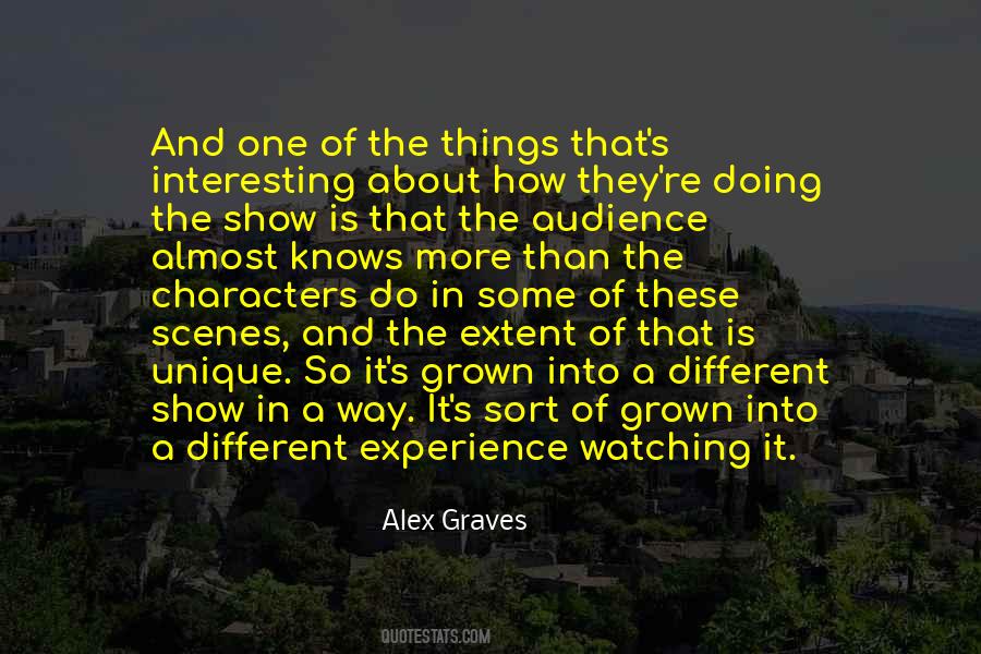 Alex Graves Quotes #981380