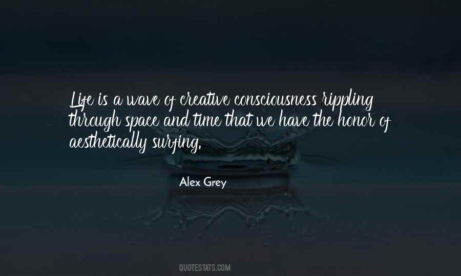 Alex Grey Quotes #1820423