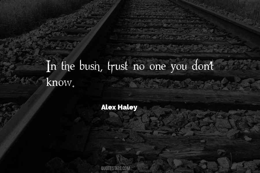 Alex Haley Quotes #111671