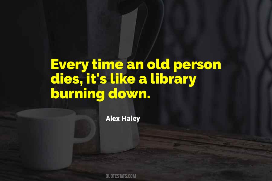 Alex Haley Quotes #1152706