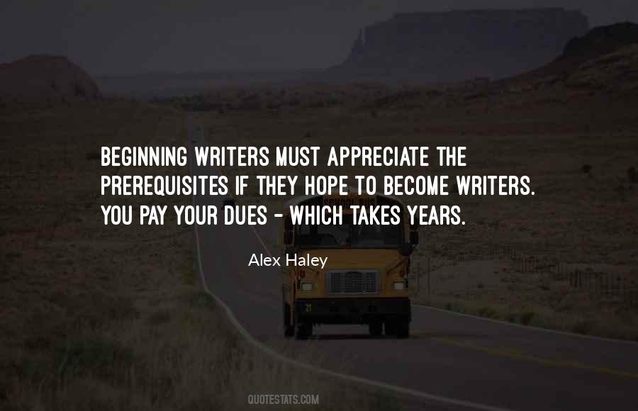 Alex Haley Quotes #1313667