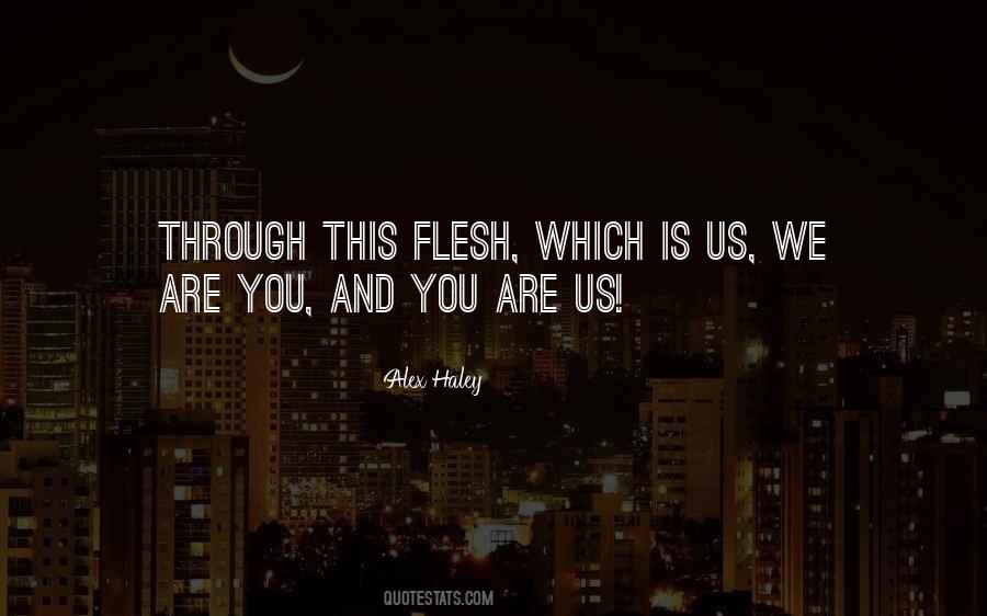 Alex Haley Quotes #1844517