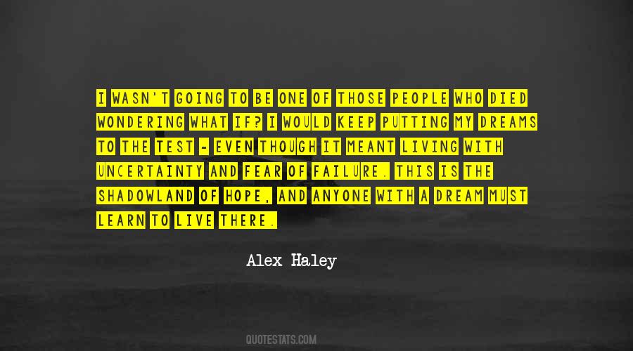 Alex Haley Quotes #462340