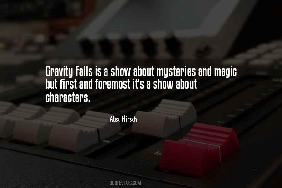 Alex Hirsch Quotes #1056850