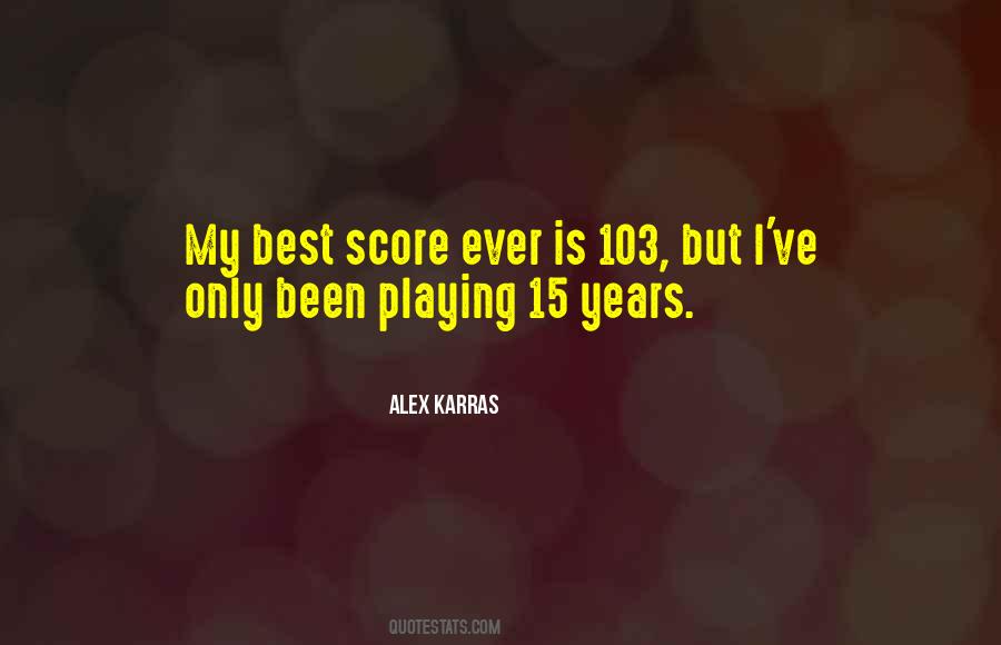 Alex Karras Quotes #1473104