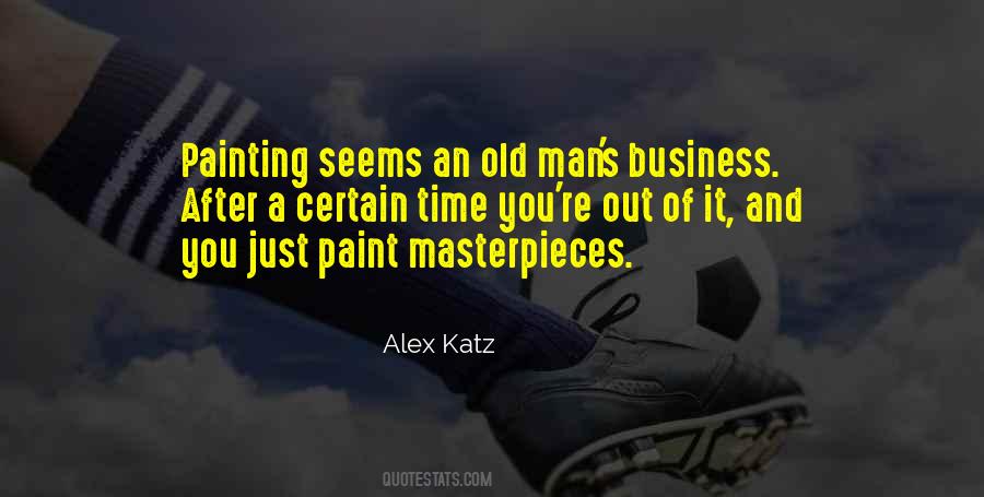 Alex Katz Quotes #1170041