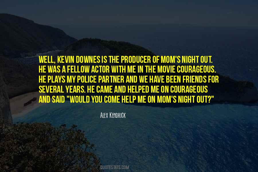 Alex Kendrick Quotes #1053911